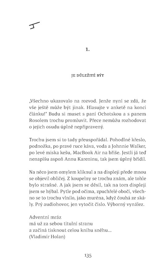 Jen aby, řekla moje žena