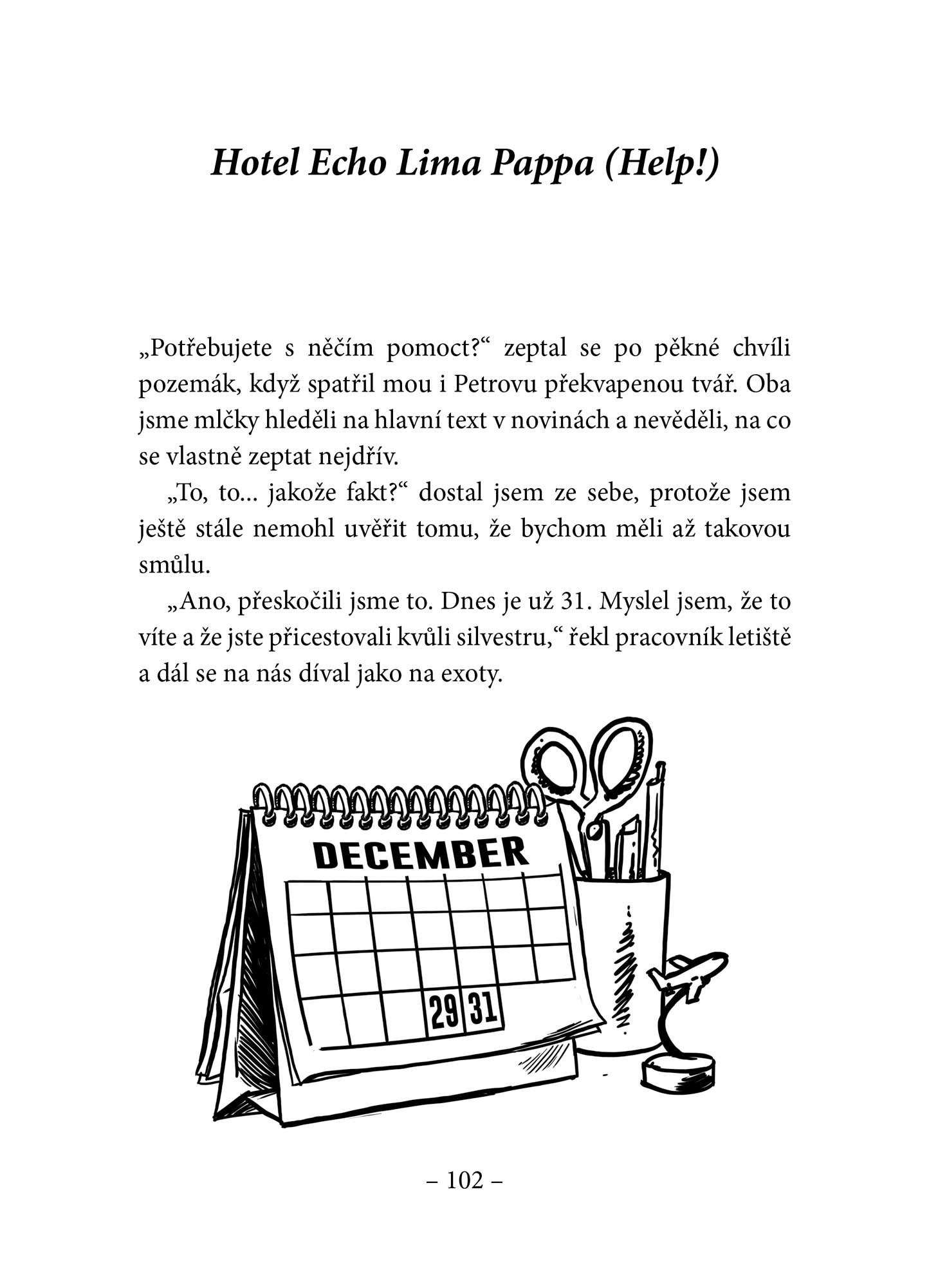 Kapitán Padák & Ztráty a nálezy