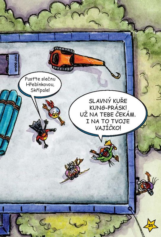 Kuře Kung-Prásk – Šílený plán