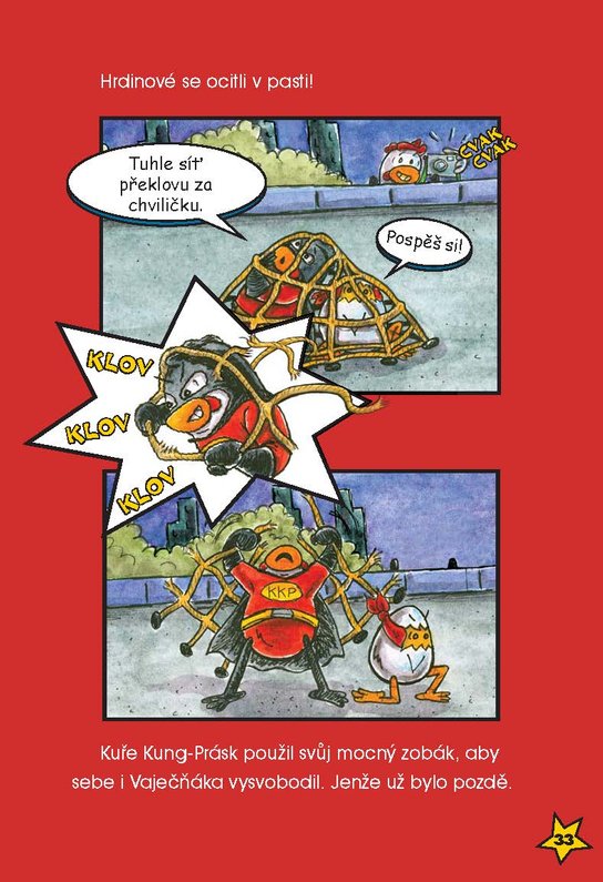 Kuře Kung-Prásk – Šílený plán