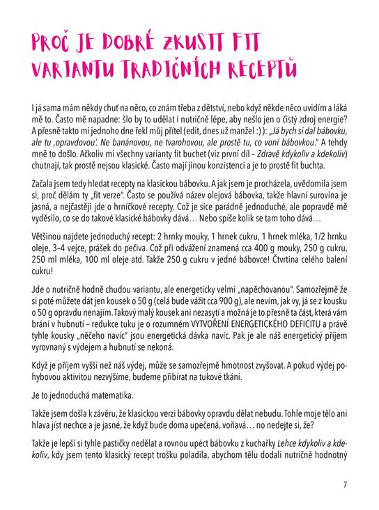 Lehce kdykoliv a kdekoliv