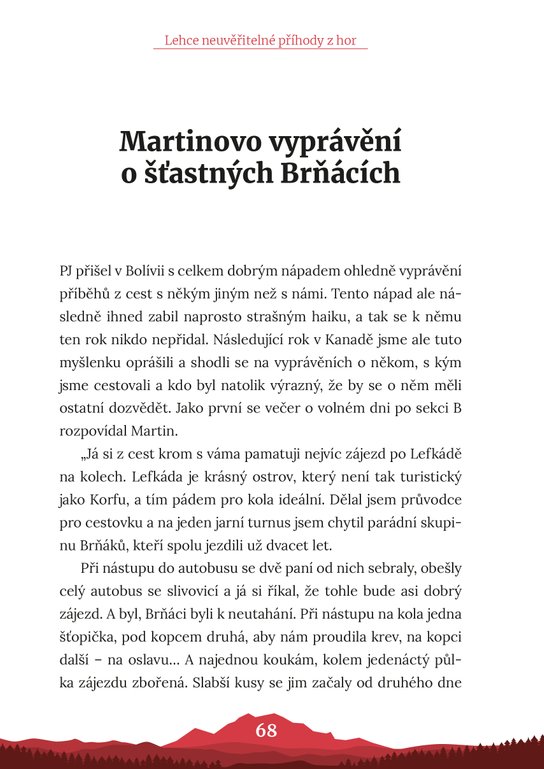 Lehce neuvěřitelné příhody z hor