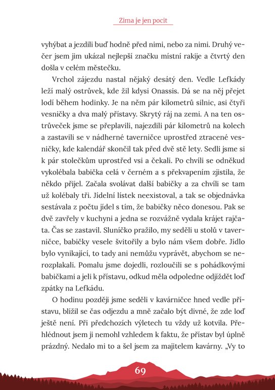 Lehce neuvěřitelné příhody z hor