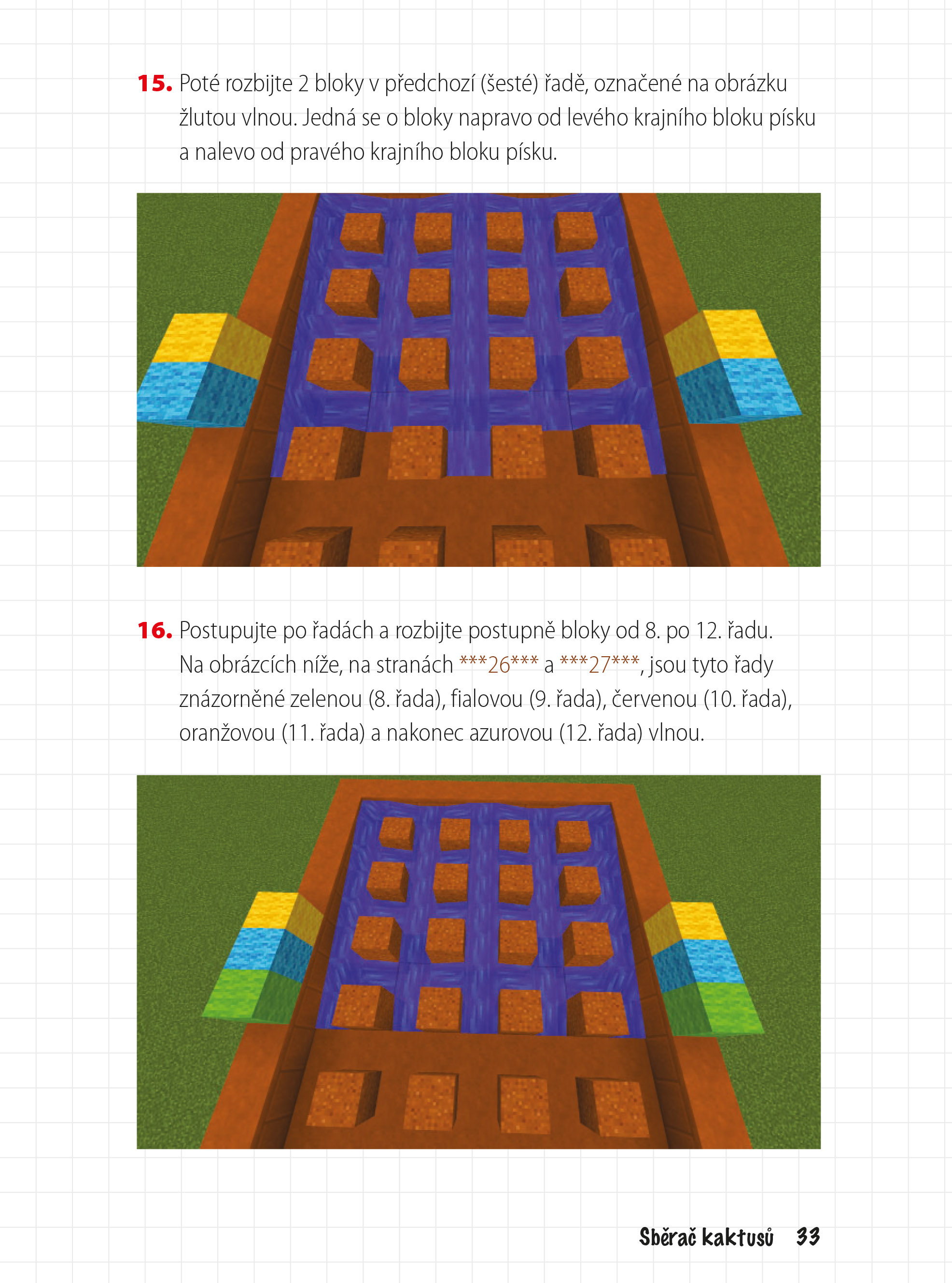 Minecrafťák inženýr
