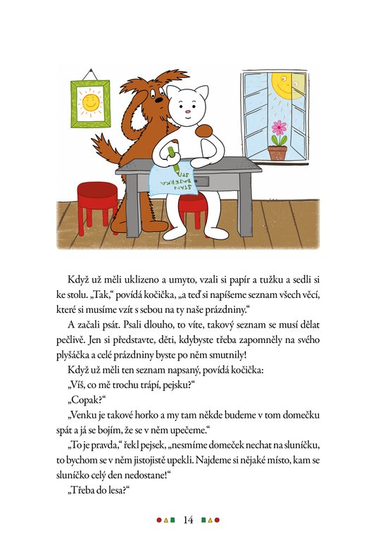 Prázdninový příběh pejska a kočičky