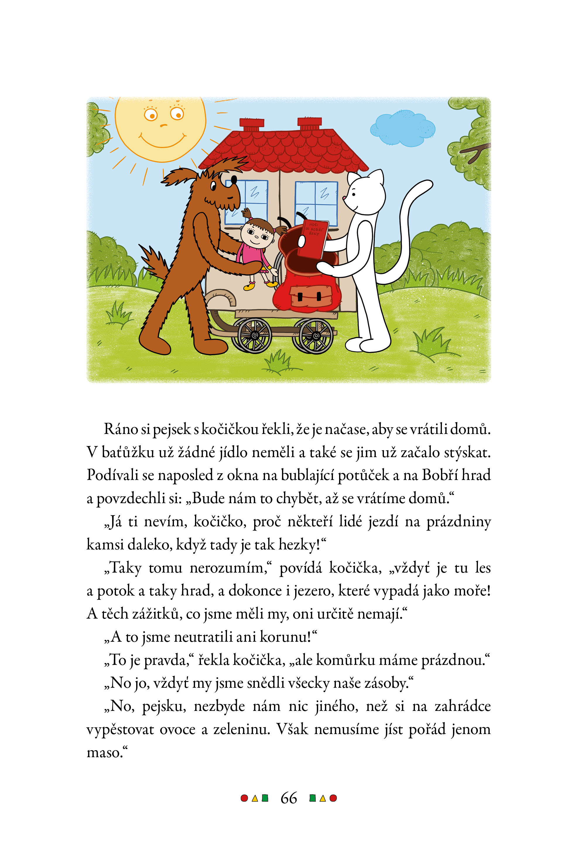 Prázdninový příběh pejska a kočičky