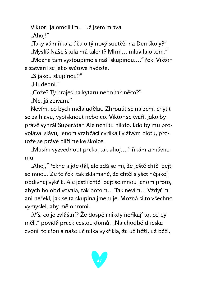 A ještě jsem prý drzá