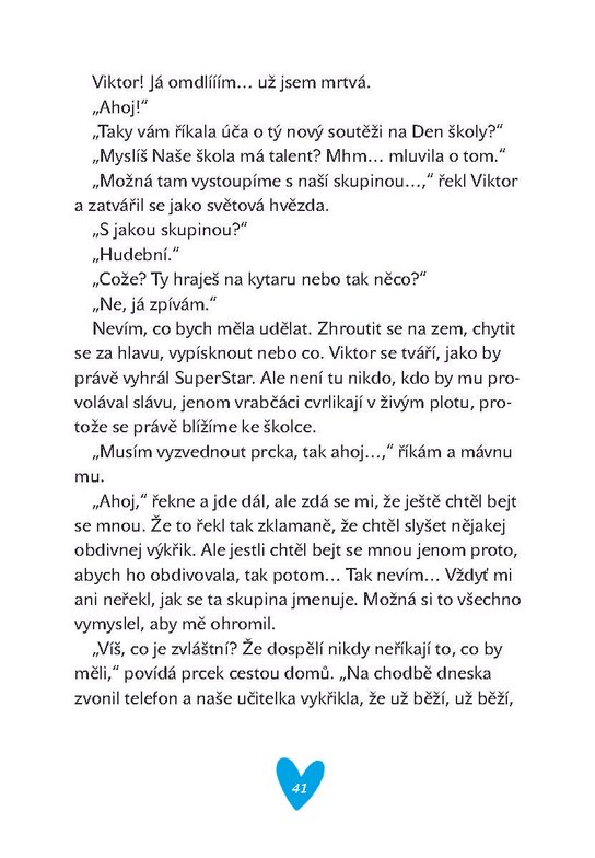 A ještě jsem prý drzá