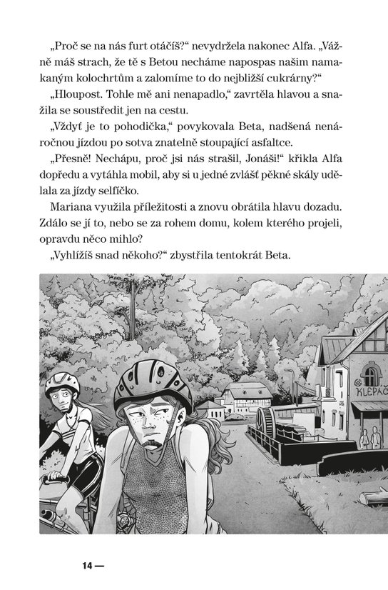 V pasti dravé řeky