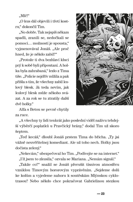 V pasti dravé řeky