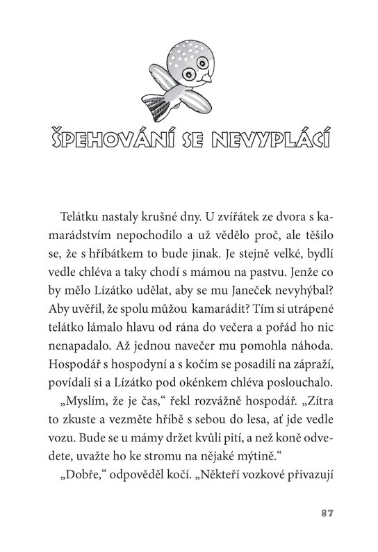 O zvědavém telátku a bázlivém hříbátku