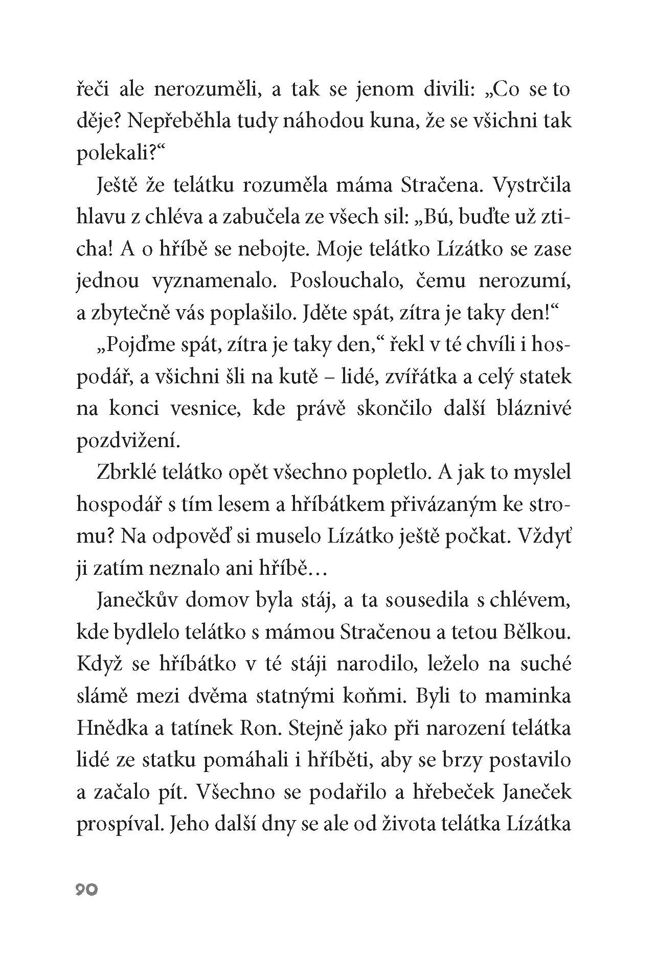 O zvědavém telátku a bázlivém hříbátku