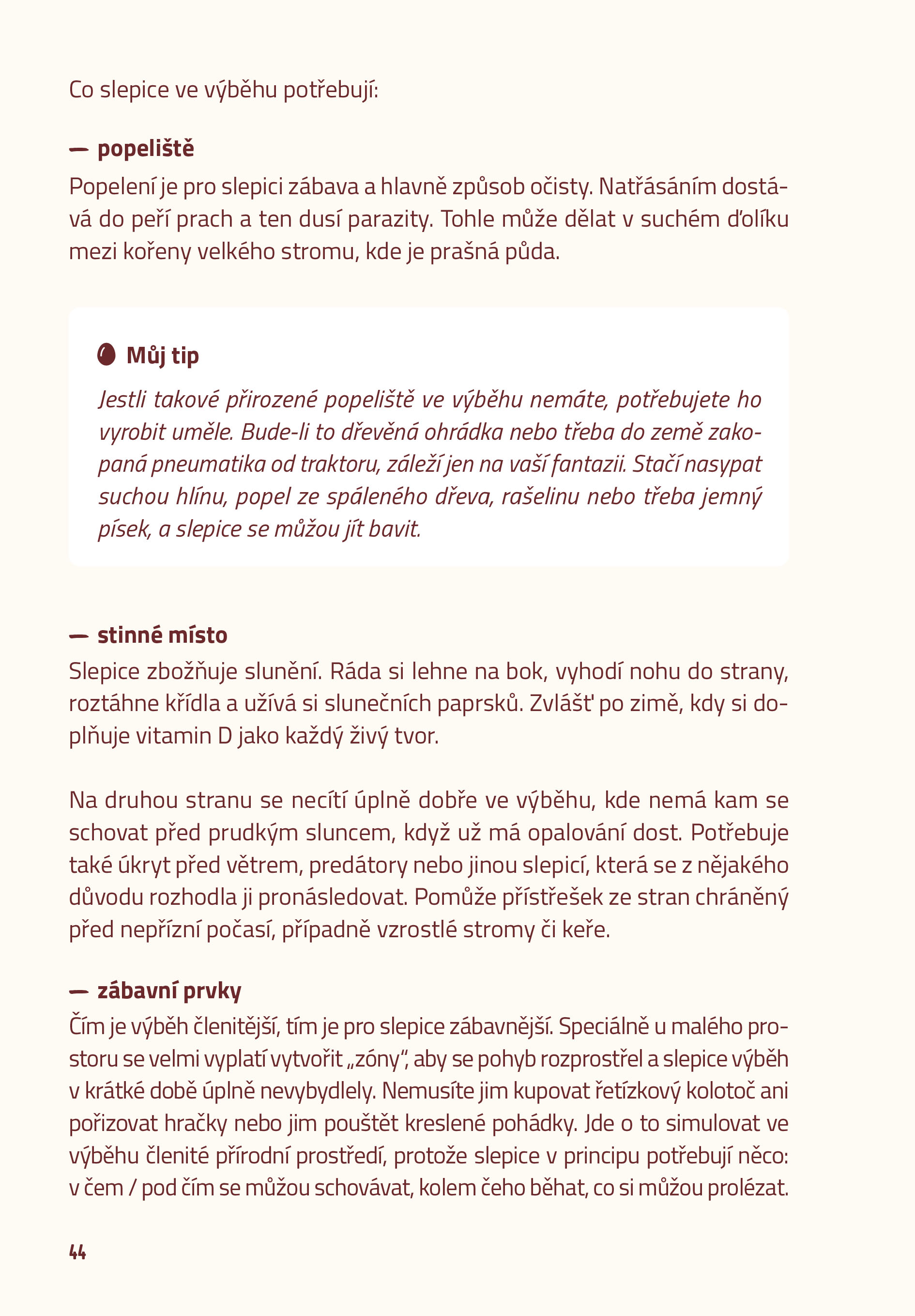 Slepice do města i vesnice
