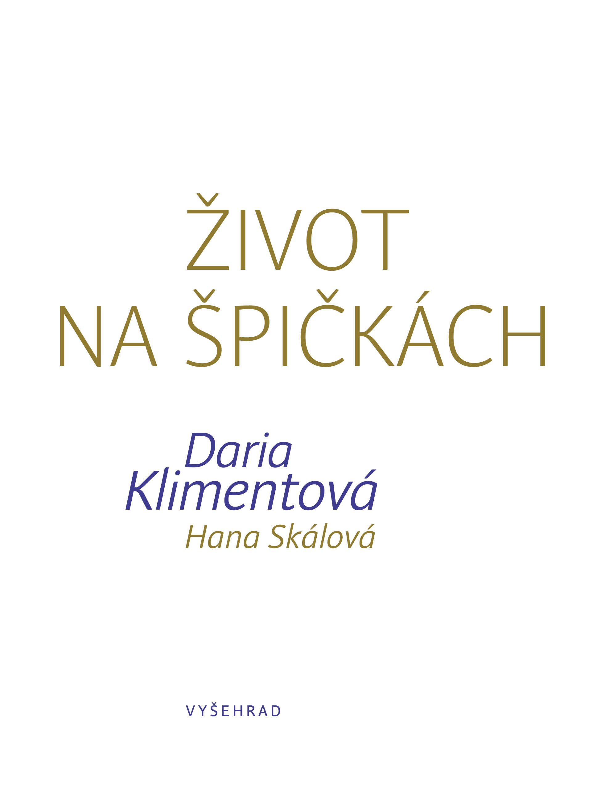 Život na špičkách