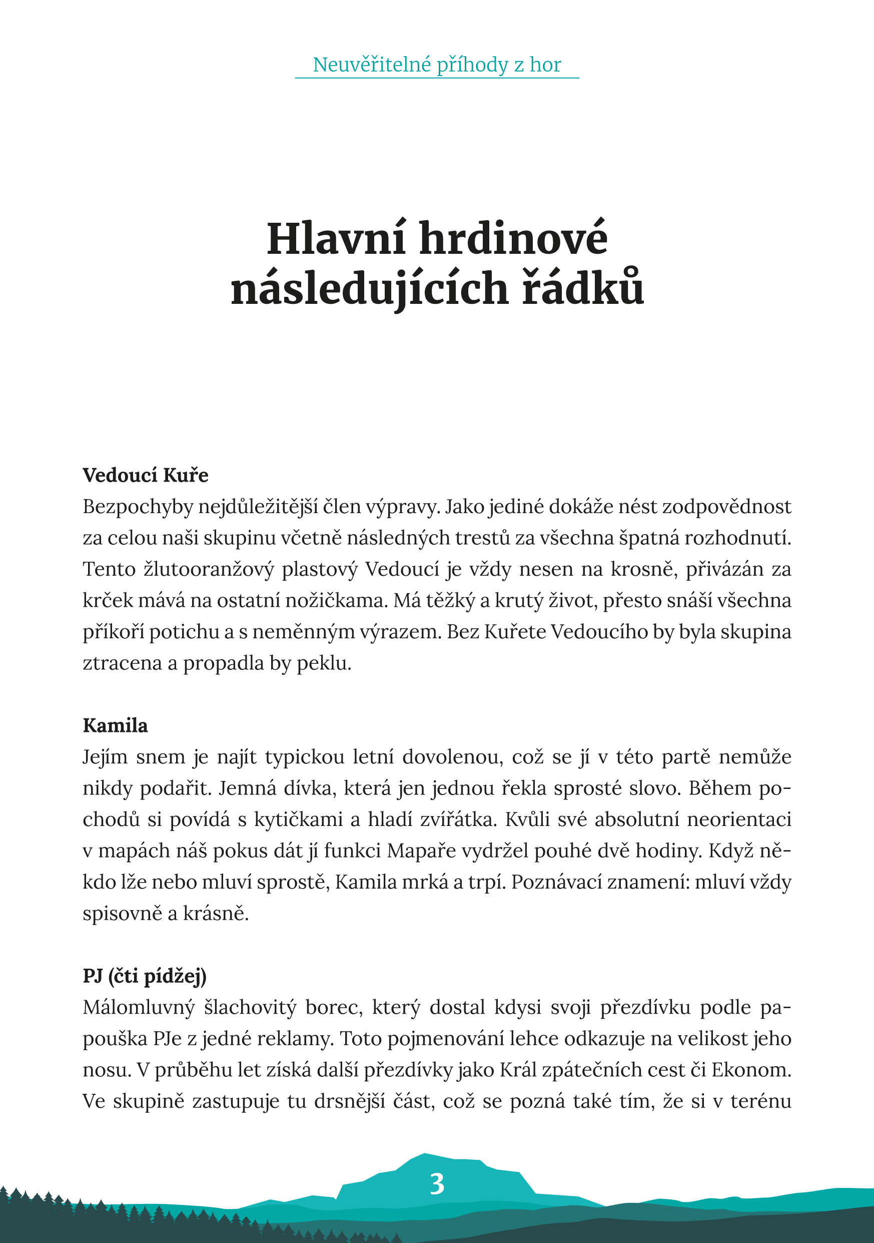 Neuvěřitelné příhody z hor