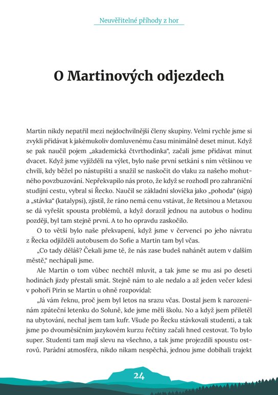 Neuvěřitelné příhody z hor
