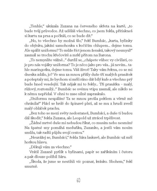 Leopolda Bumbáce největší tajemství 