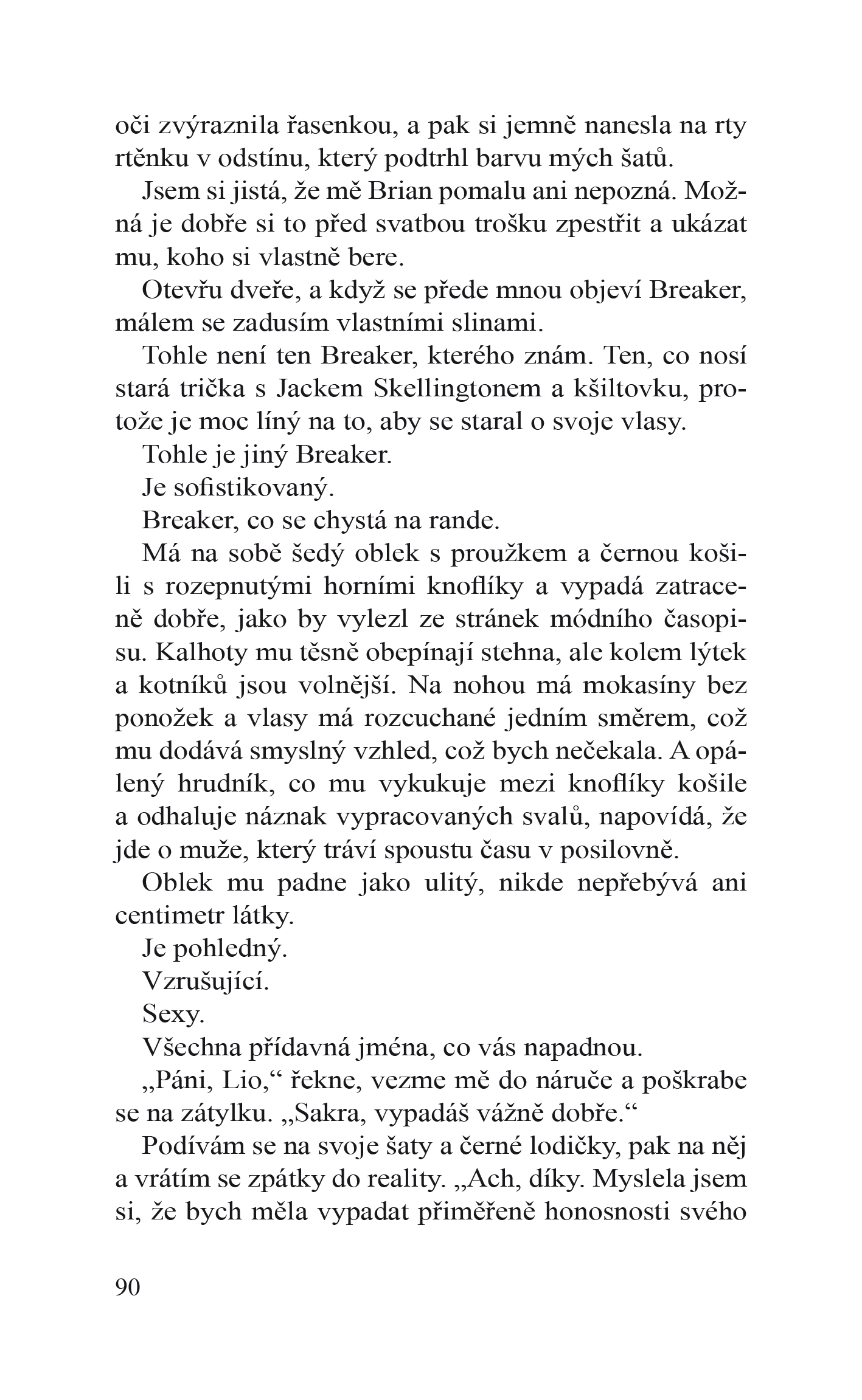 Ne že bychom to nečekali