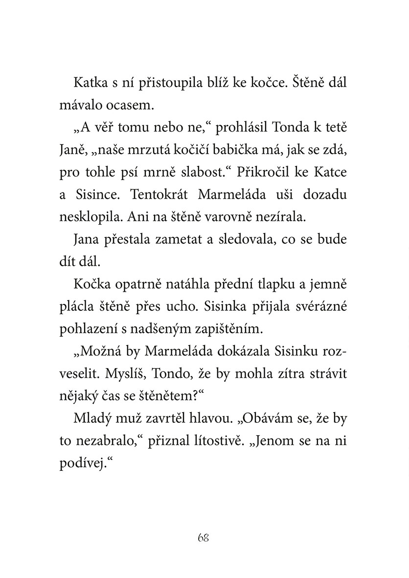 Ať žijí štěňata: Kdo rozveselí Sisinku?