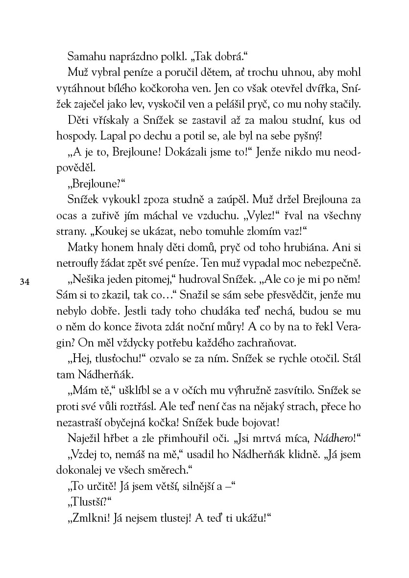 Poselství jednorožců – Snížkova dobrodružství