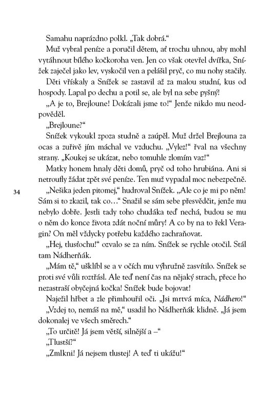 Poselství jednorožců – Snížkova dobrodružství