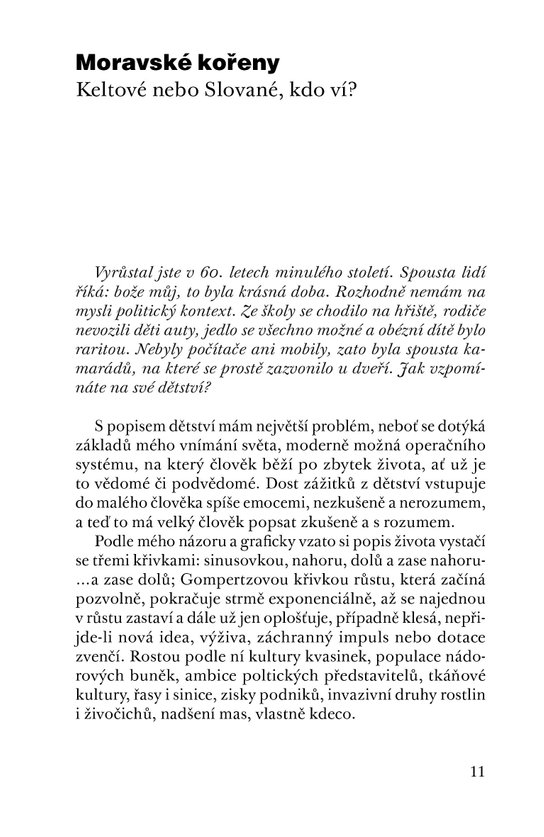 Protože bloudíme, je o čem mluvit
