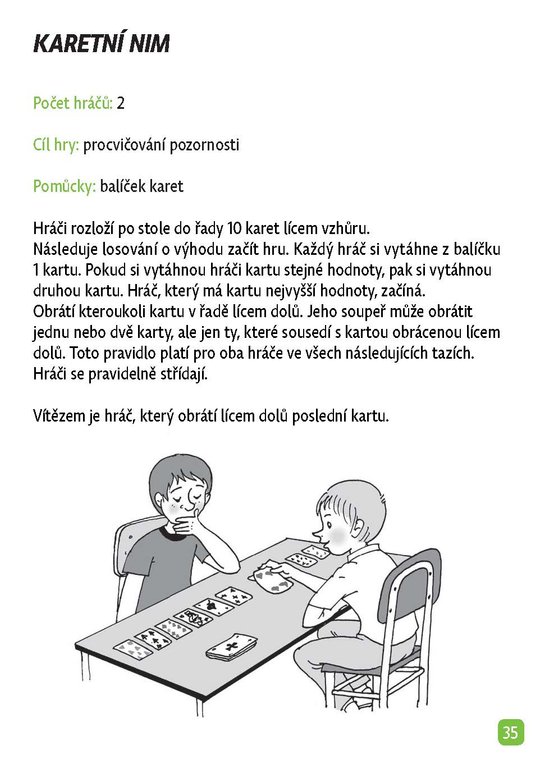 Bezva hry a rošťárny pro kluky a holky