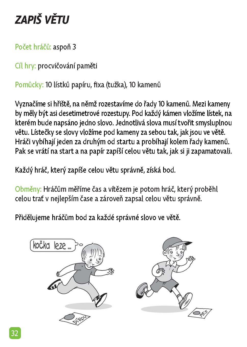 Bezva hry a rošťárny pro kluky a holky