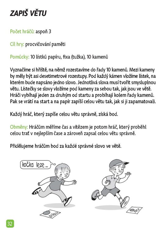 Bezva hry a rošťárny pro kluky a holky