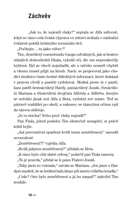 Netvor třese zemí