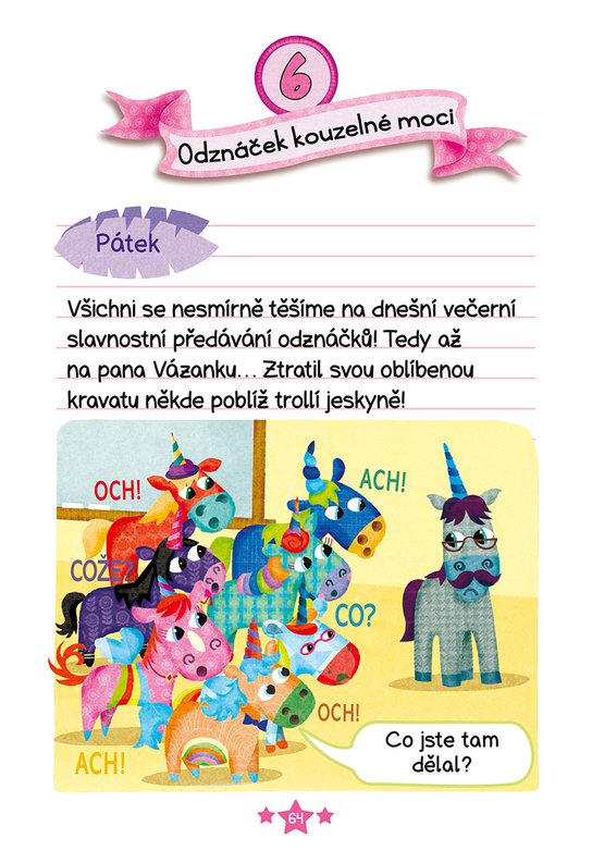 Deníčky jednorožce: Duháčkův nový kouzelný kamarád
