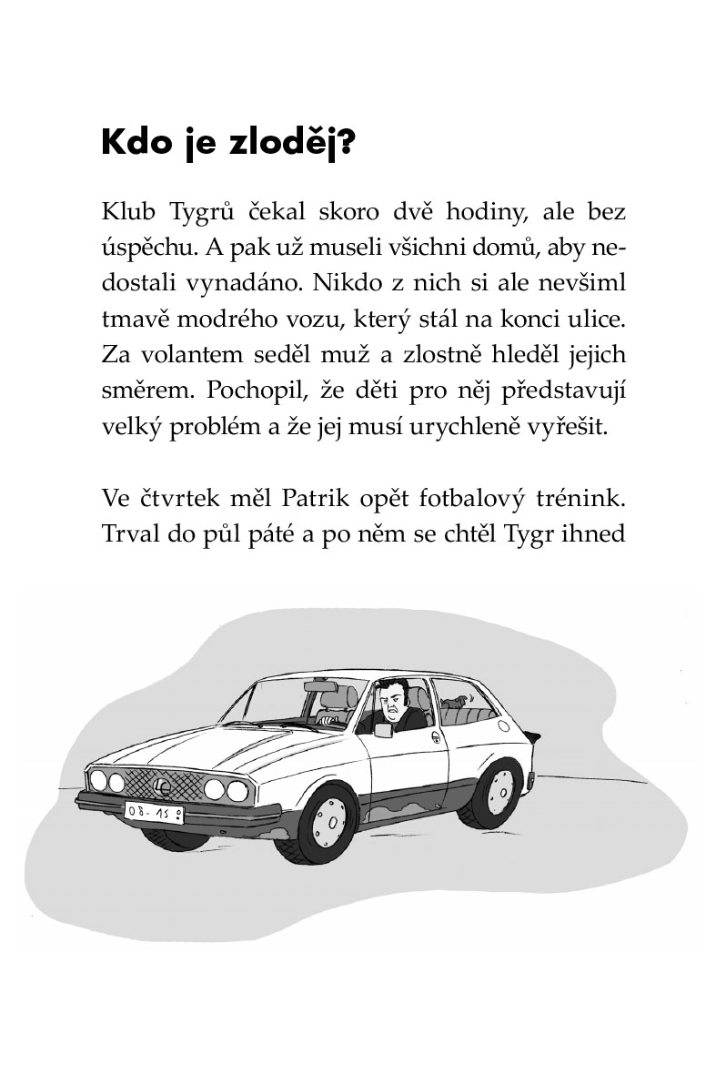 Klub Tygrů - Fantom z fotbalového hřiště