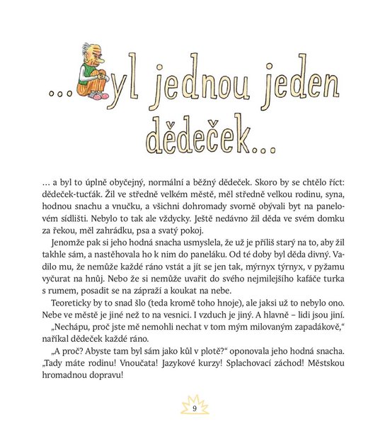 O nevyřáděném dědečkovi