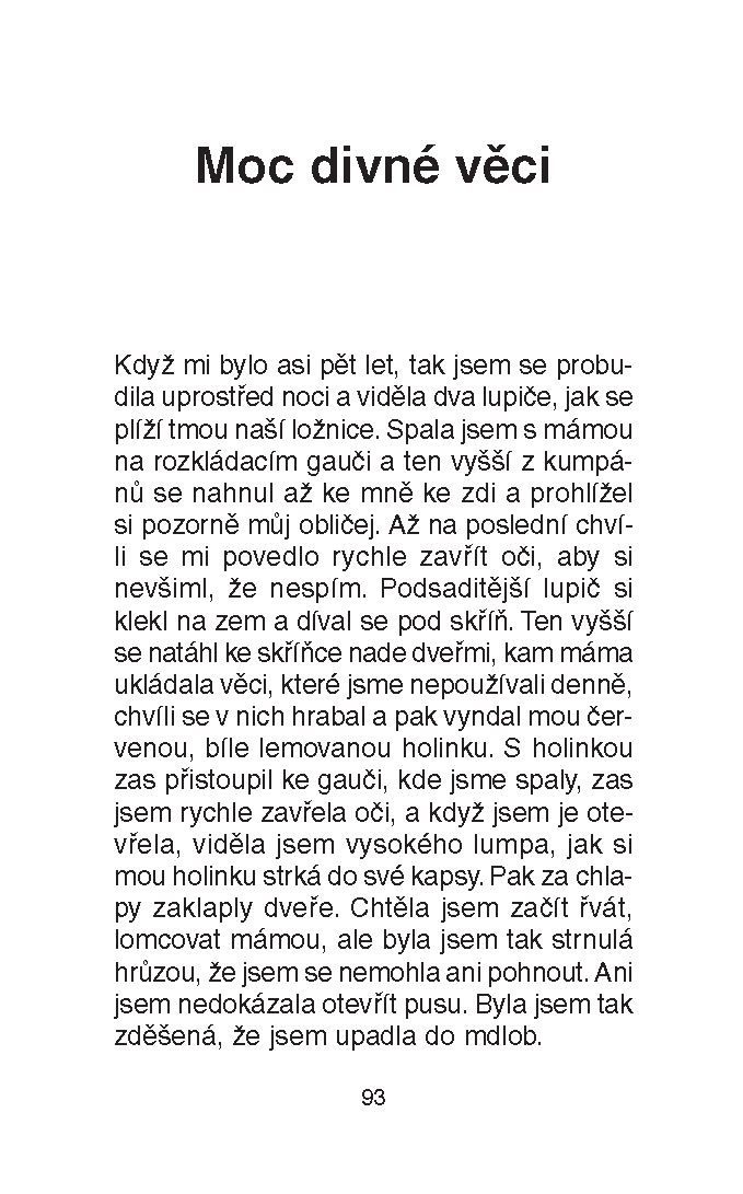 Ulovila jsem ho v buši