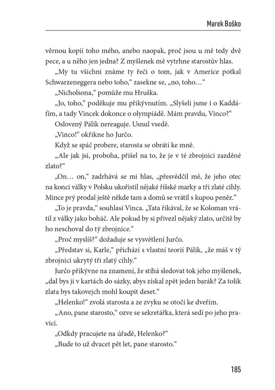 Muž odnaproti, který mě převezl