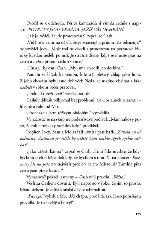 Těžko uvěřitelný příběh