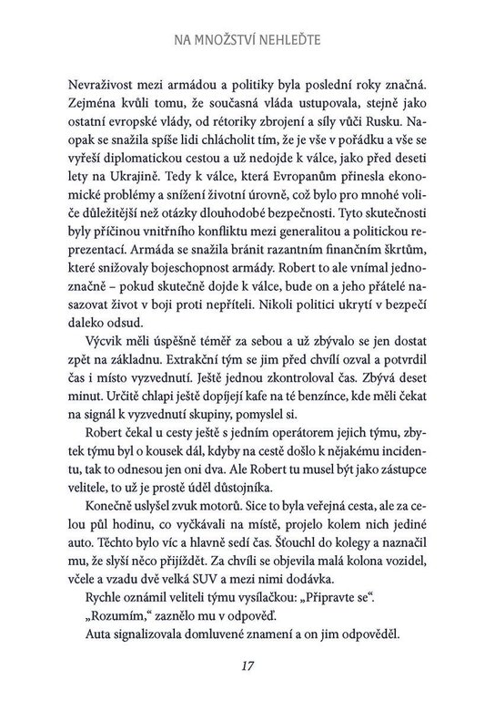 Na množství nehleďte: Invaze