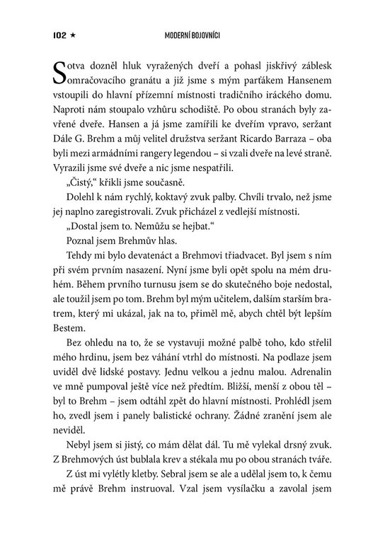 Moderní bojovníci - skutečné příběhy hrdinů 