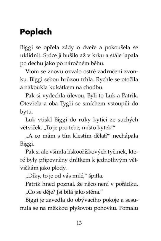 Klub Tygrů – Prastará hladomorna