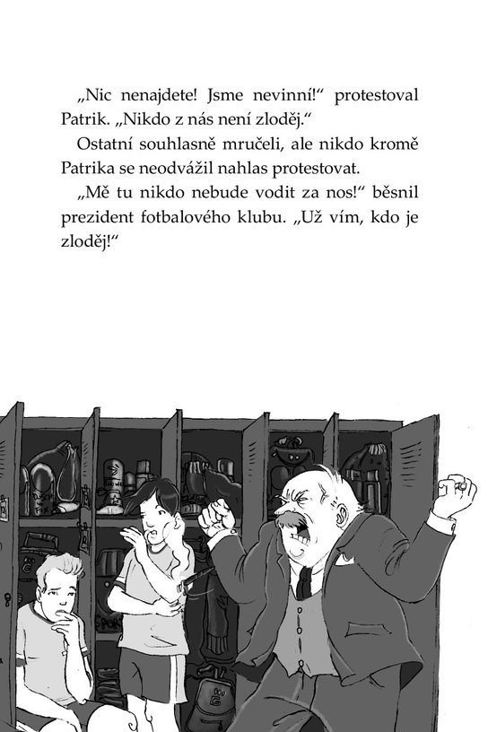 Klub Tygrů – Prastará hladomorna