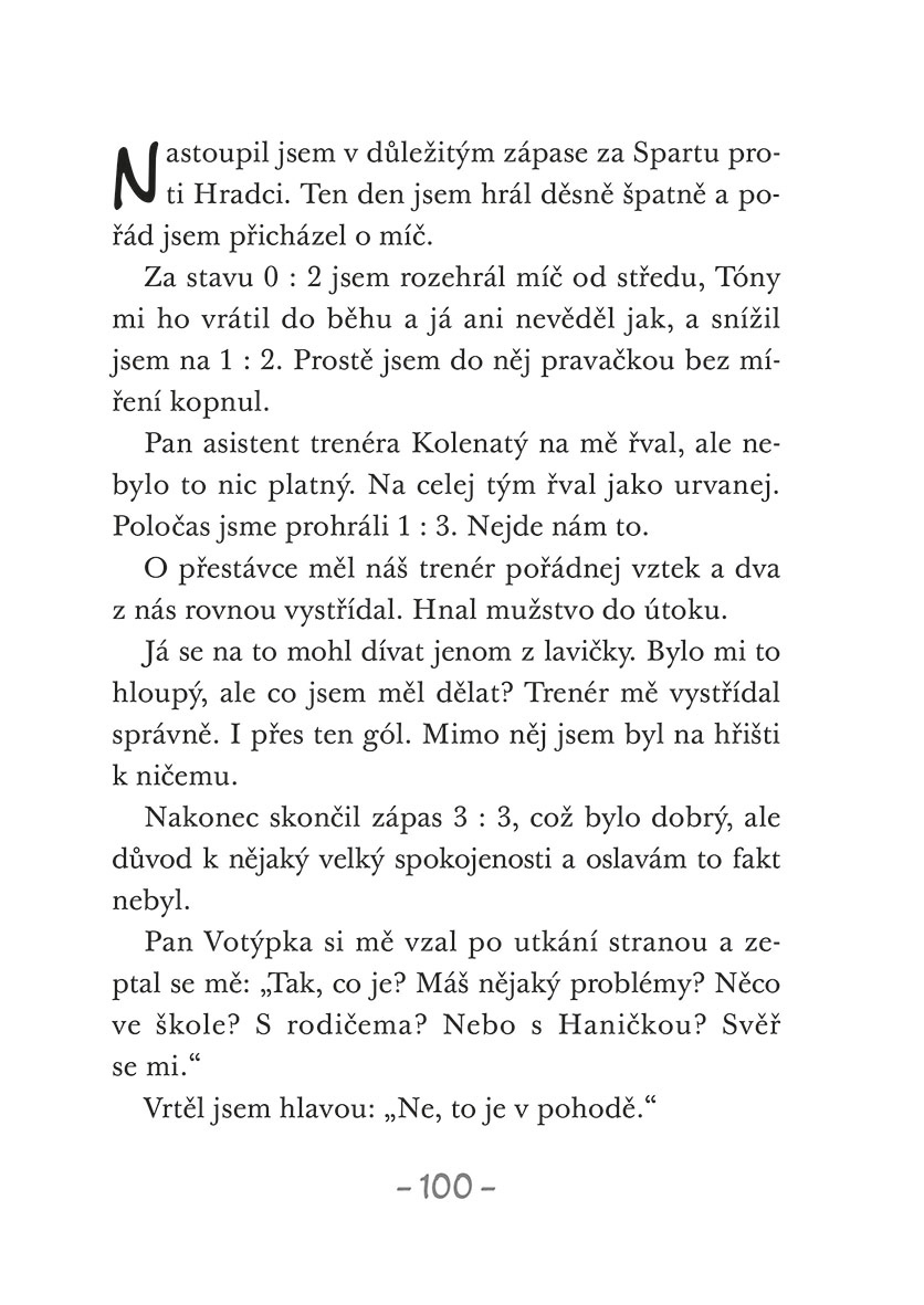 Fotbalový král: Pépi je bůh!