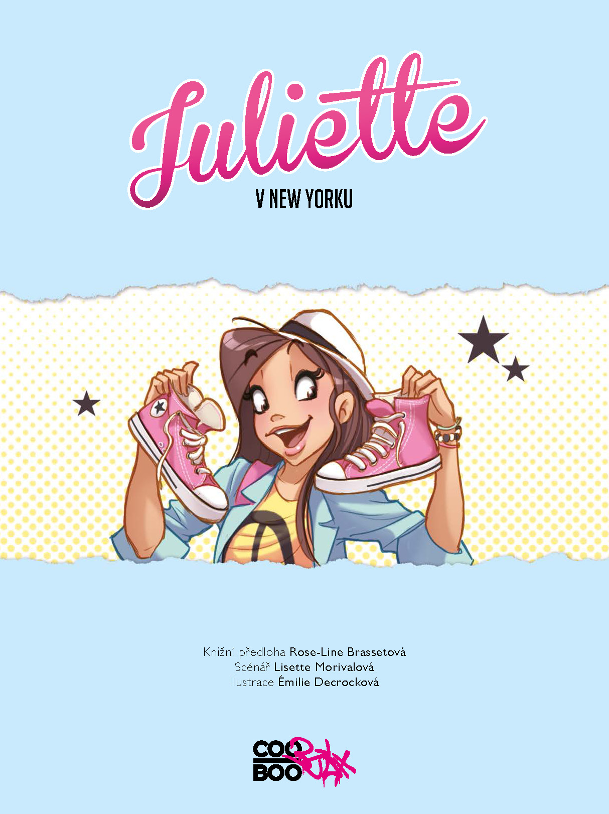 Juliette v New Yorku