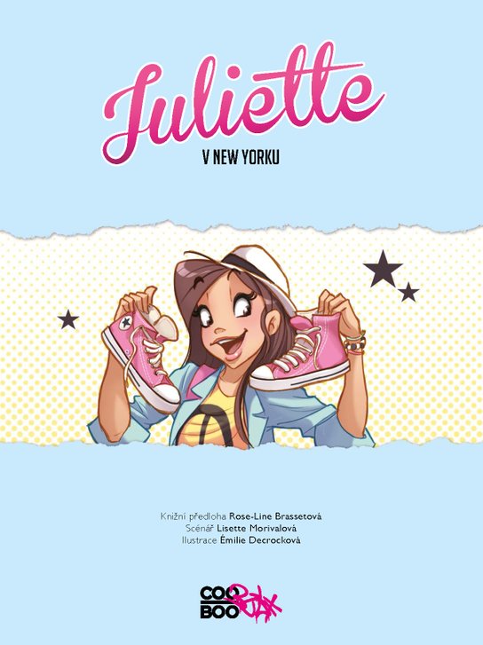 Juliette v New Yorku