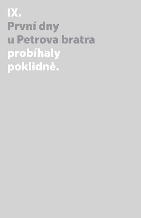 Jedna musí z kola ven