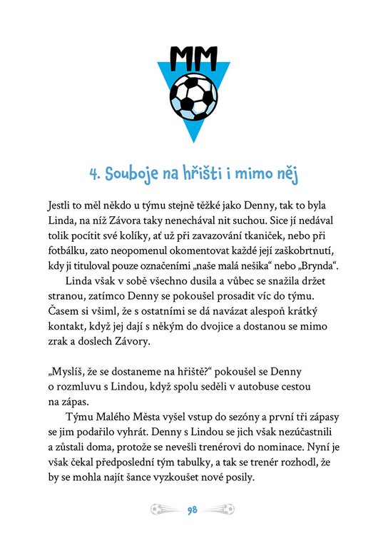 Velký Tuřínov v Malém Městě