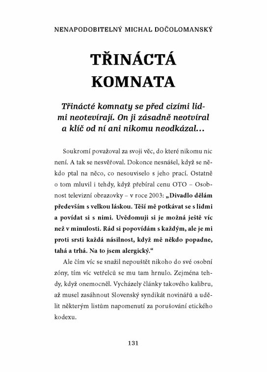 Nenapodobitelný Michal Dočolomanský