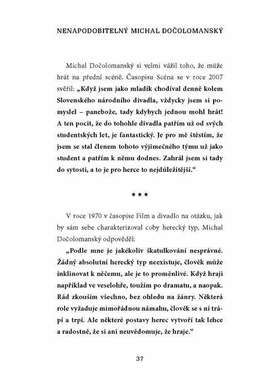 Nenapodobitelný Michal Dočolomanský