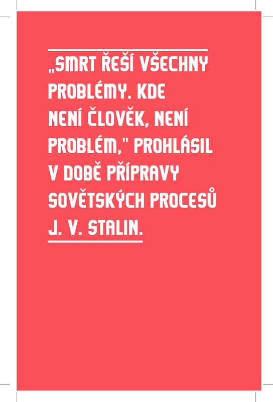Mám, co jsem si zasloužil