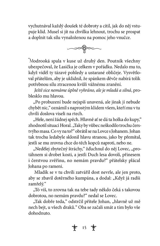 Bezejmenná: Jediný