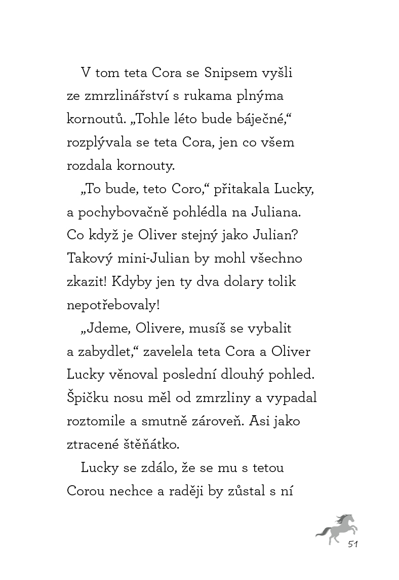 Spirit Volnost nadevše - Lucky: Můj deník